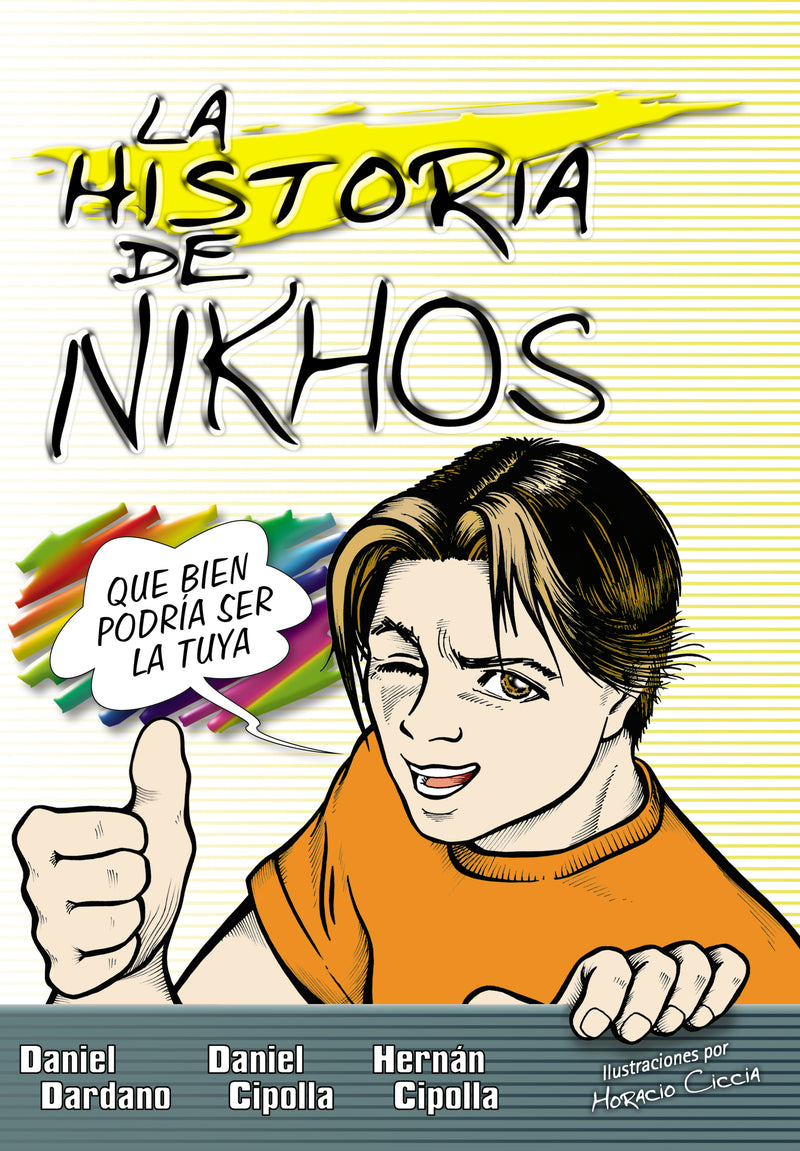 La historia de Nikhos: Que bien podría ser la tuya