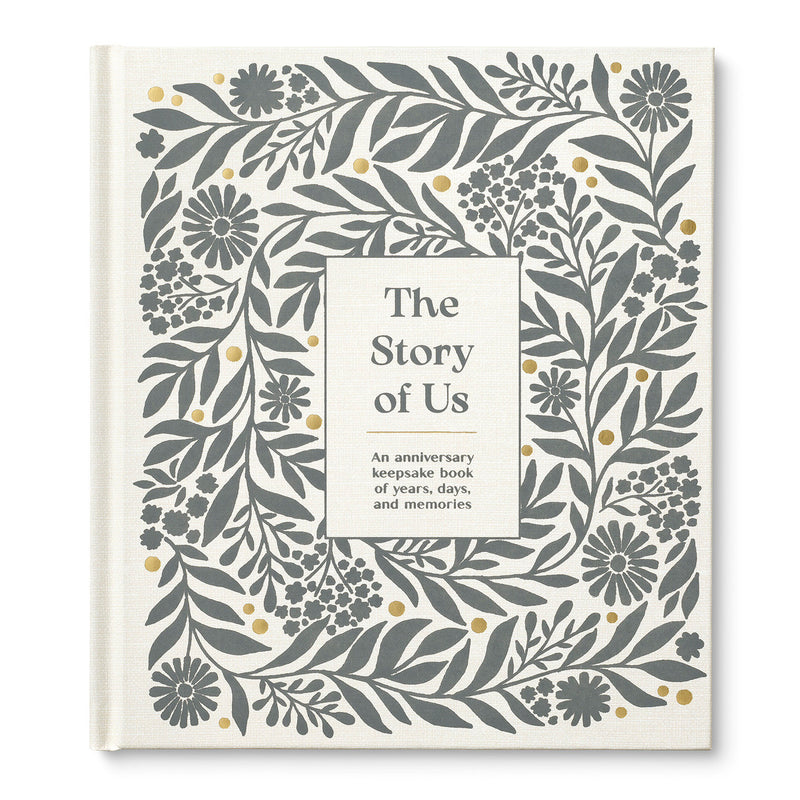 The Story of Us: An Anniversary Keepsake Book of Years, Days, and Memories