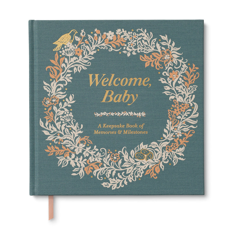 Welcome, Baby: A Keepsake Book of Memories & Milestones
