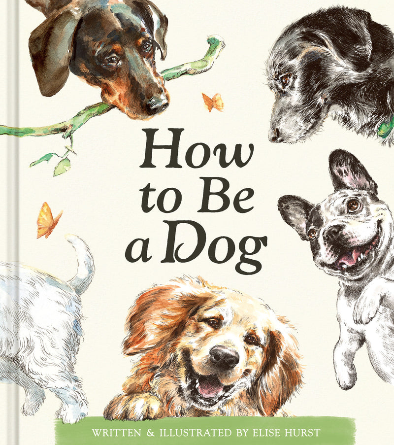 How to Be a Dog