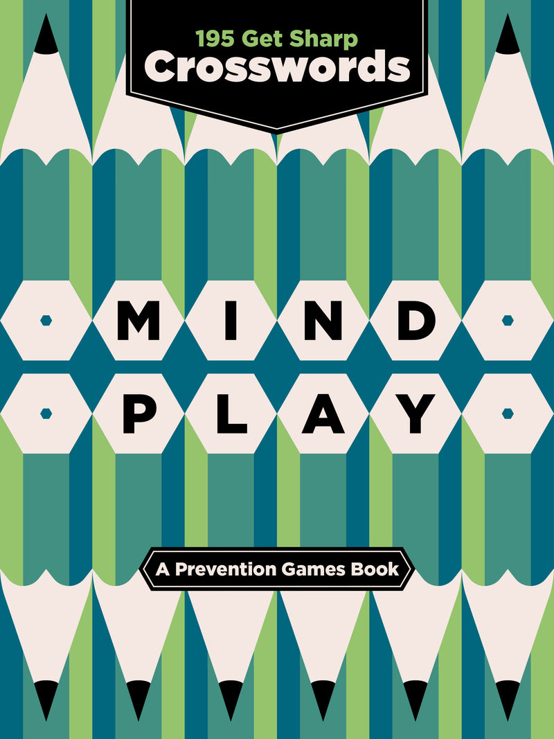 Mind Play: 195 Get Sharp Crosswords (A Prevention Games Book)