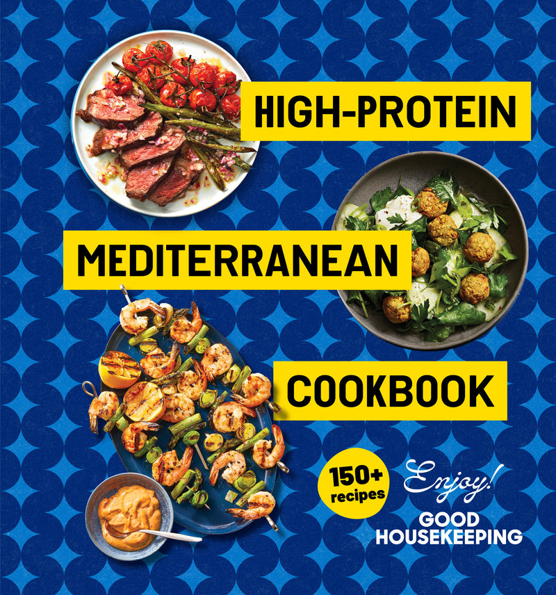 High-Protein Mediterranean Cookbook