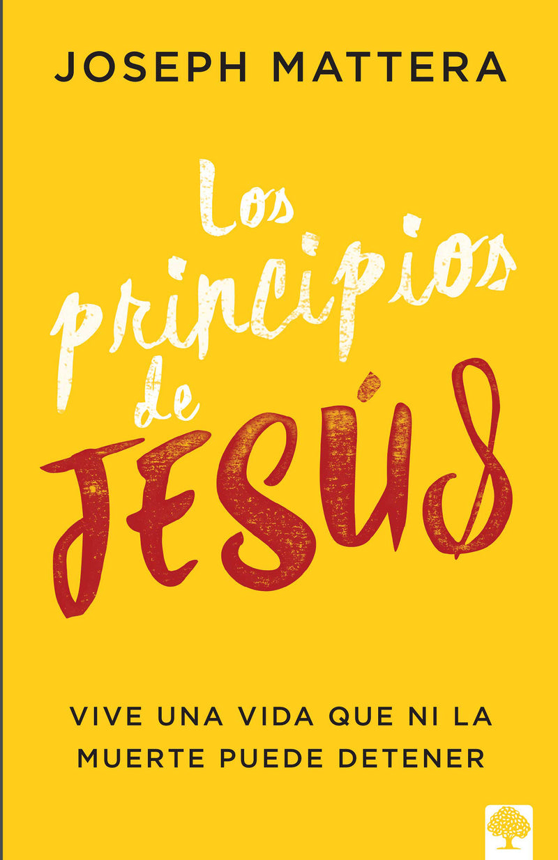 Los principios de JesÃºs / The Jesus Principles