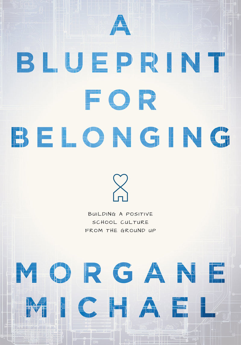 Blueprint for Belonging, A
