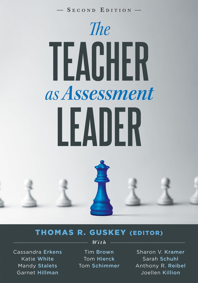 Teacher as Assessment Leader, The, Second Edition
