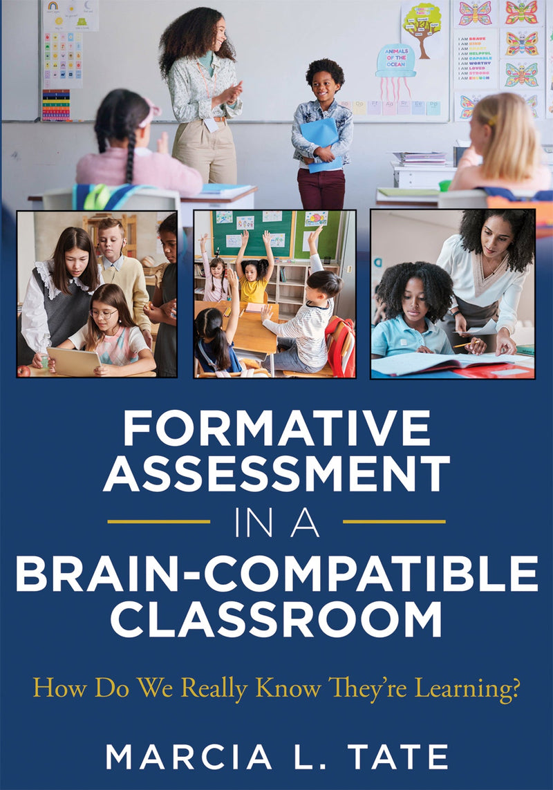 Formative Assessment in a Brain-Compatible Classroom