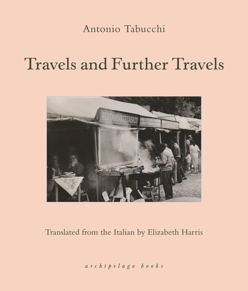 Travels and Further Travels