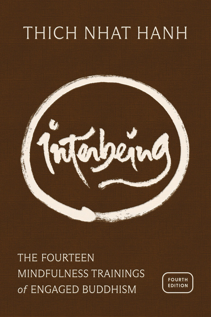 Interbeing, 4th Edition