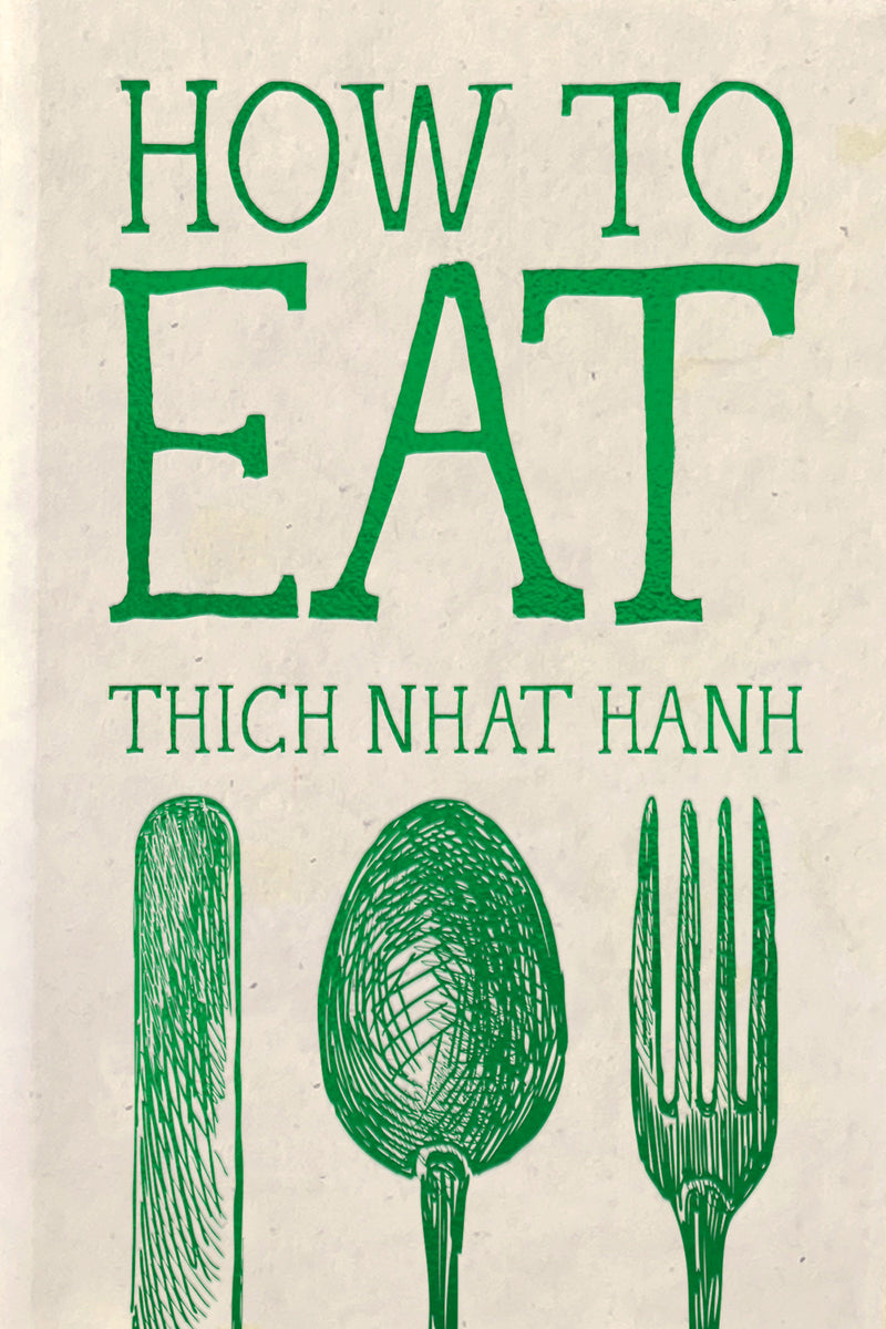How to Eat: Hardcover Gift Edition