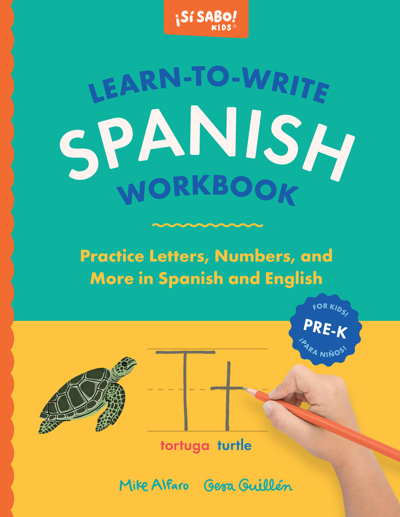 Learn-to-Write Spanish Workbook: A Bilingual Handwriting Practice Book for Kids