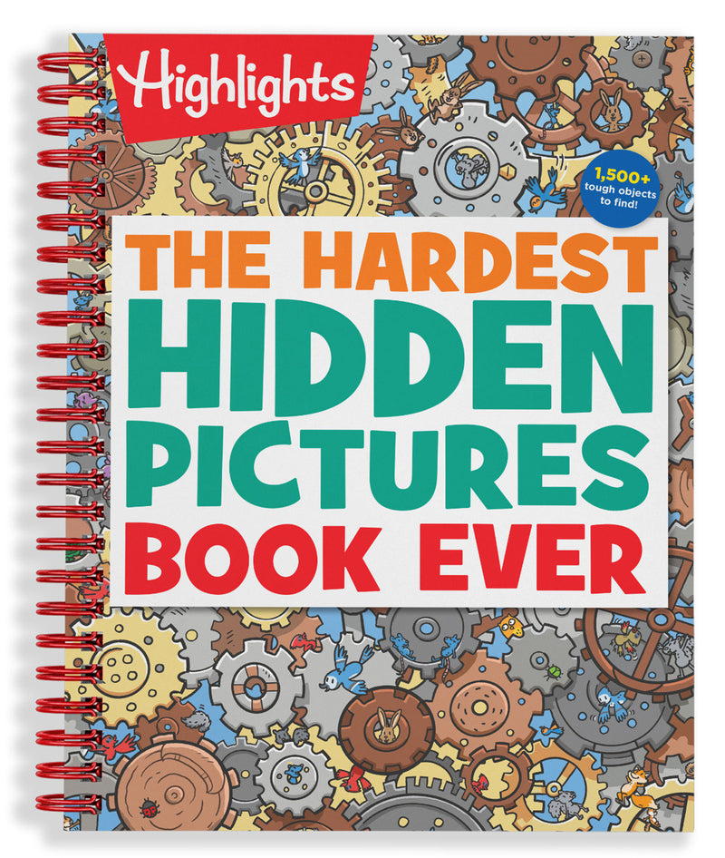 The Hardest Hidden Pictures Book Ever: Ultra-Challenging Brain Games for Kids Ages 8-12, Advanced Seek and Find Puzzles Book with Over 1,500 Hidden Objects to Find