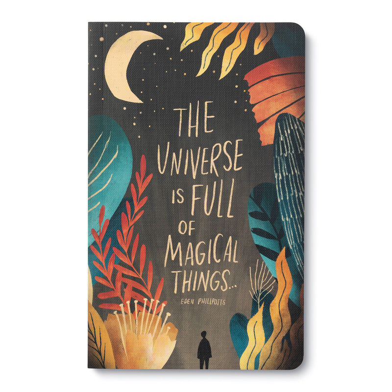 Write Now Journal: "The universe is full of magical things . . . " -Eden Phillpotts