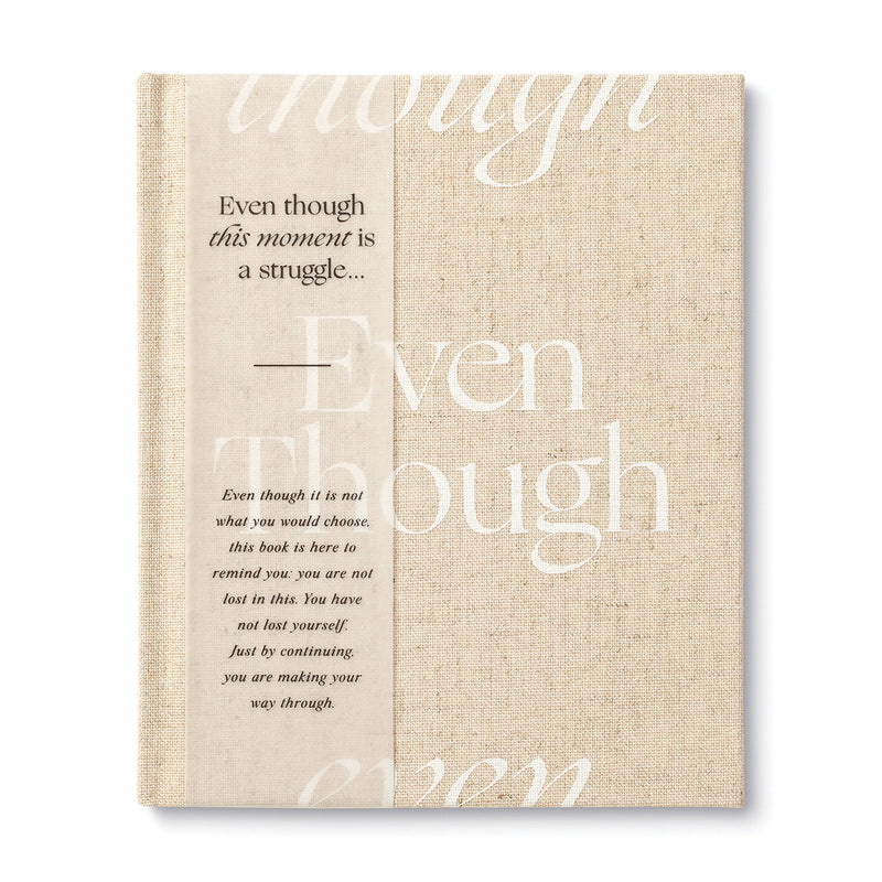 Even Though