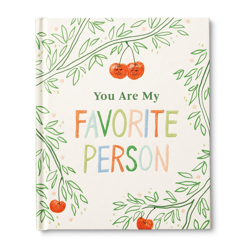 You Are My Favorite Person