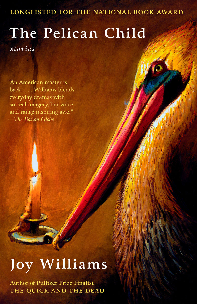 The Pelican Child: Stories