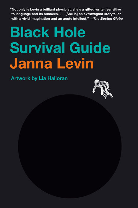 Black Hole Survival Guide