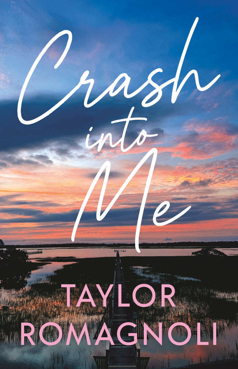 Crash Into Me