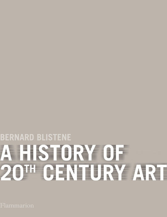 A History of 20th-Century Art