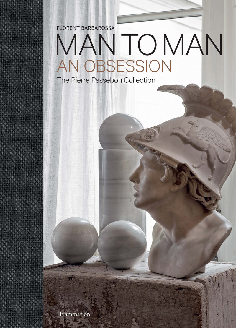 Man to Man:The Pierre Passebon Collection