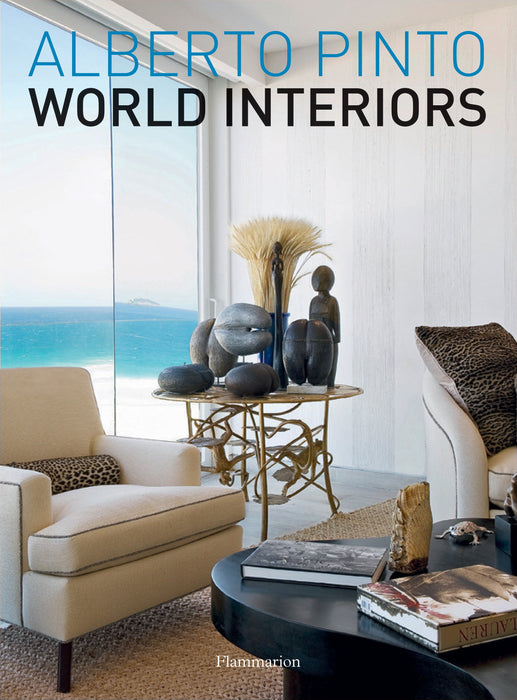 Alberto Pinto: World Interiors