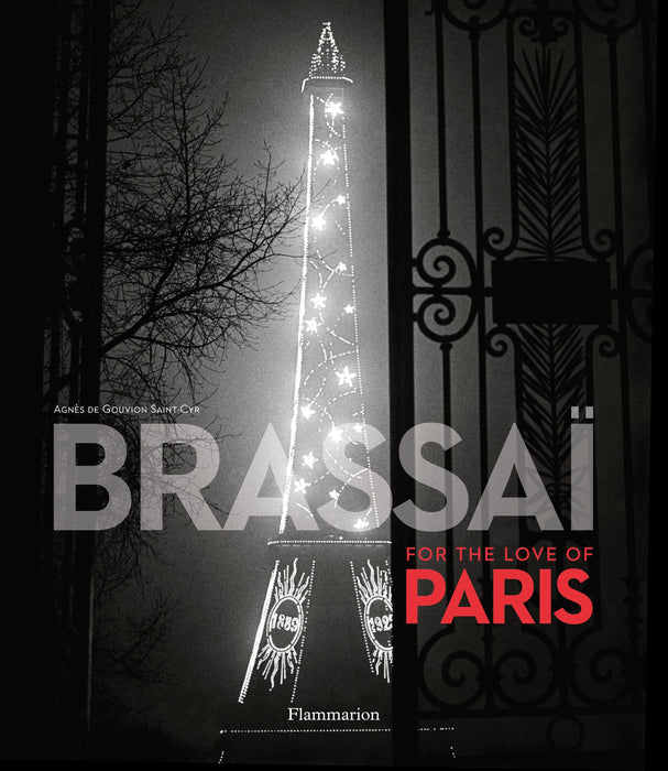 Brassai: For the Love of Paris