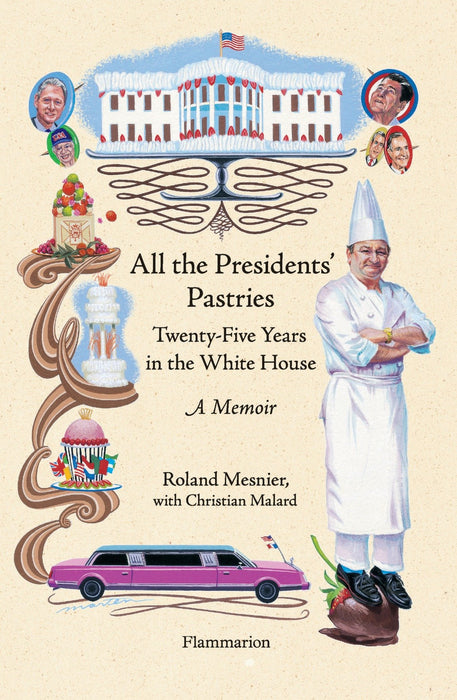 All the Presidents' Pastries