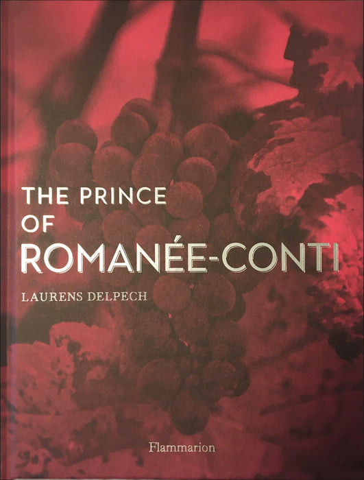 The Prince of RomanÃ©e-Conti