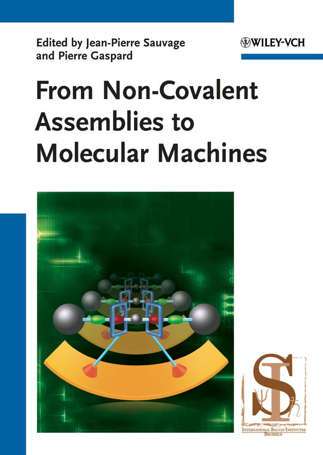From Non-Covalent Assemblies to Molecular Machines
