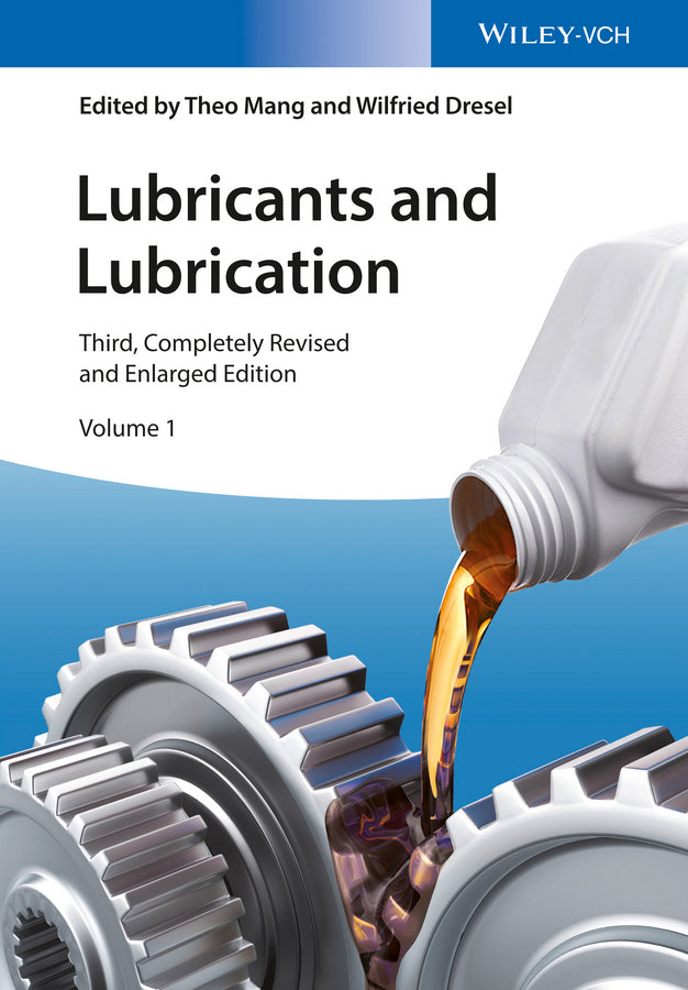 Lubricants and Lubrication, 2 Volume Set
