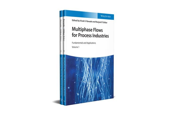 Multiphase Flows for Process Industries, 2 Volume Set