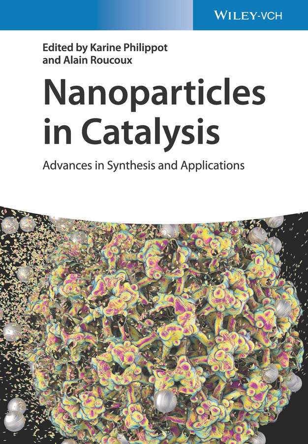 Nanoparticles in Catalysis