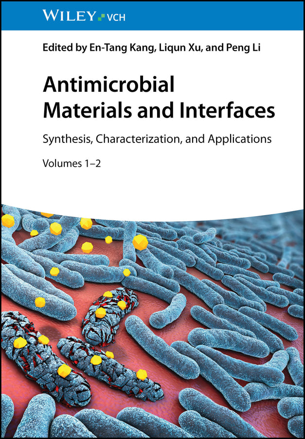 Antimicrobial Materials and Interfaces, 2 Volumes
