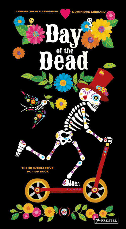 Day of the Dead:The 3D Interactive Pop-Up Book