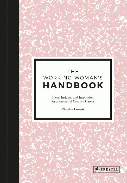 The Working Woman's Handbook