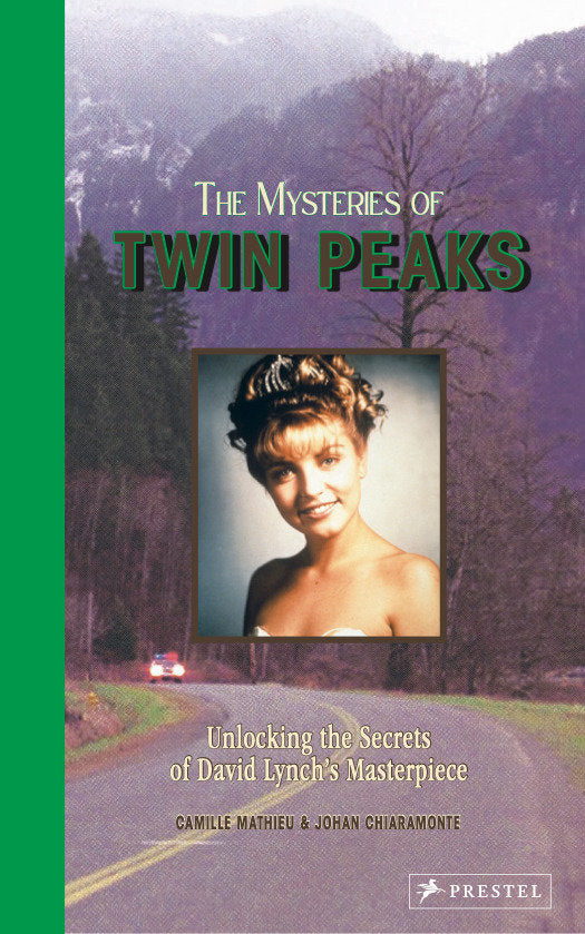 The Mysteries of Twin Peaks:Unlocking the Secrets of David Lynch’s Masterpiece