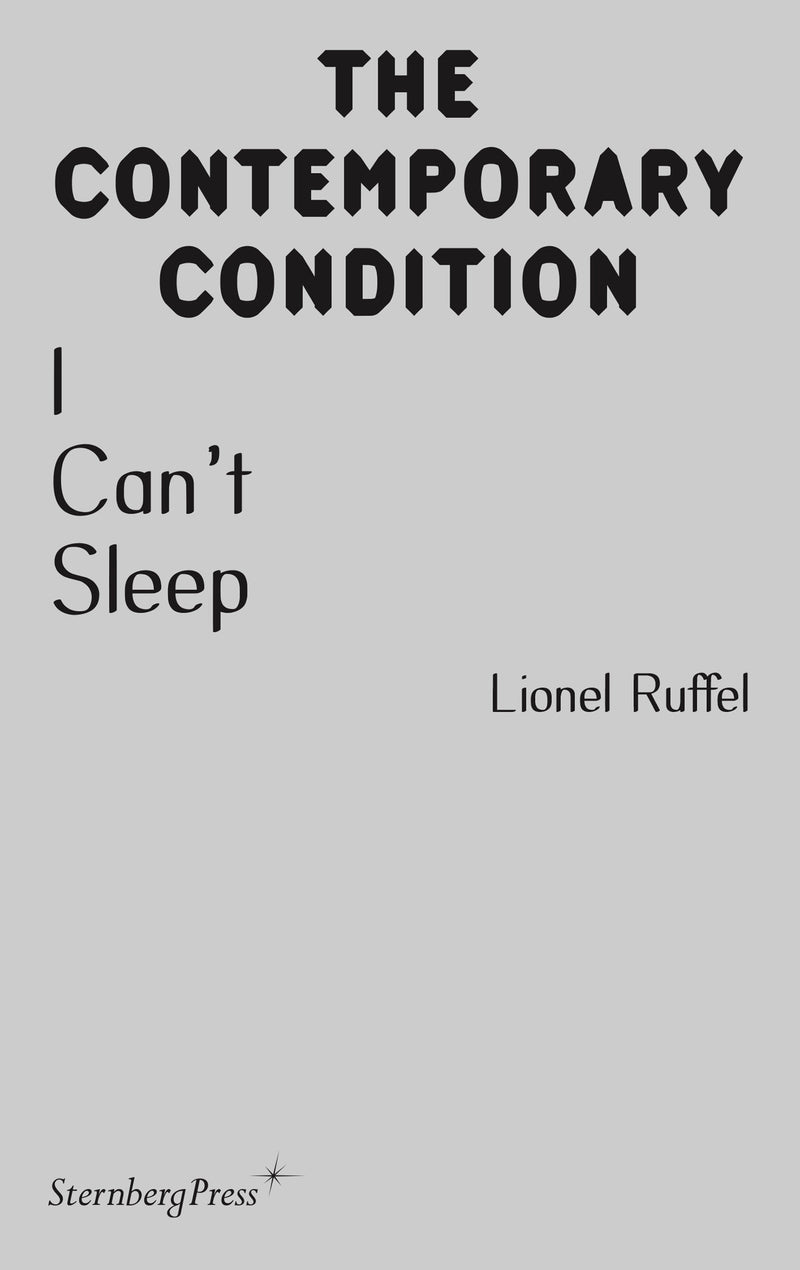 Sternberg Press / The Contemporary Condition