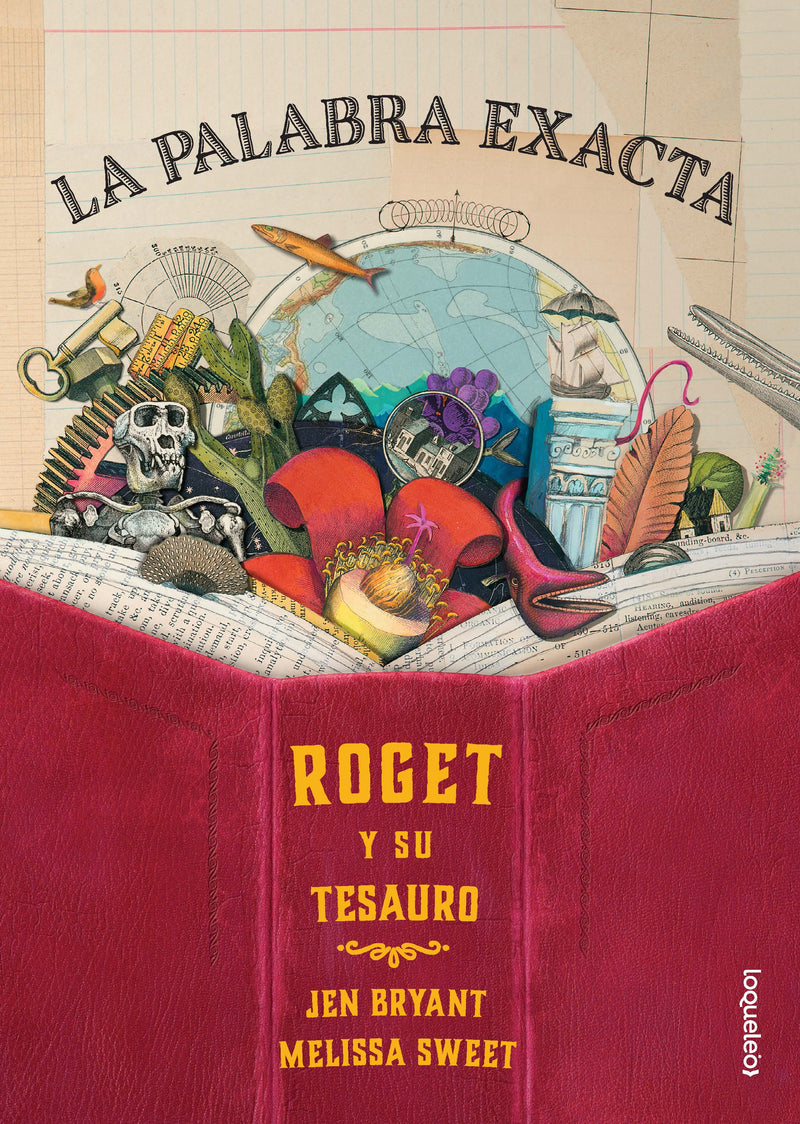 La palabra exacta. Roget y su Tesauro