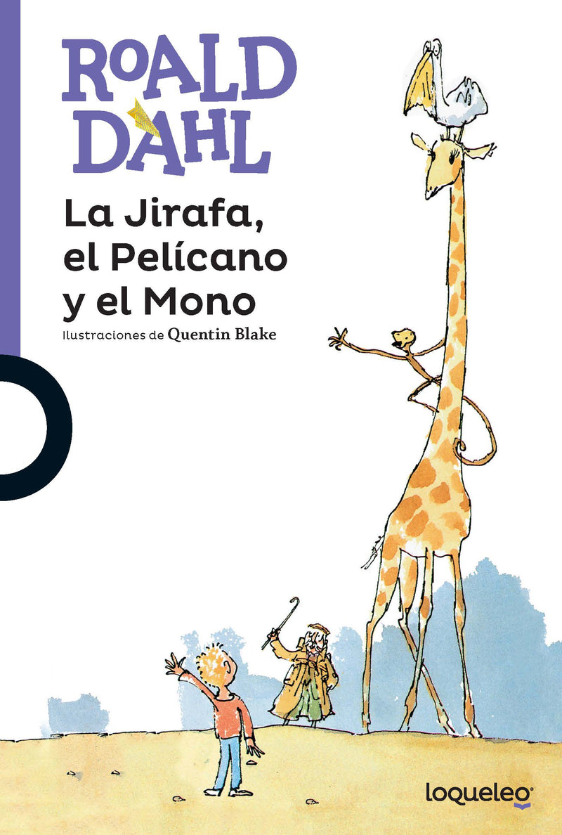 La Jirafa, el Pelícano y el Mono