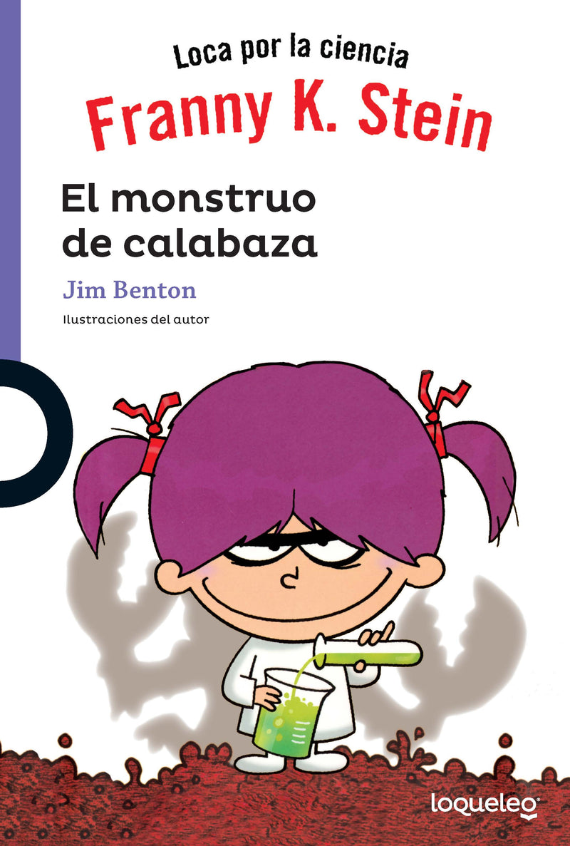 Franny K. Stein. El monstruo de calabaza (1)