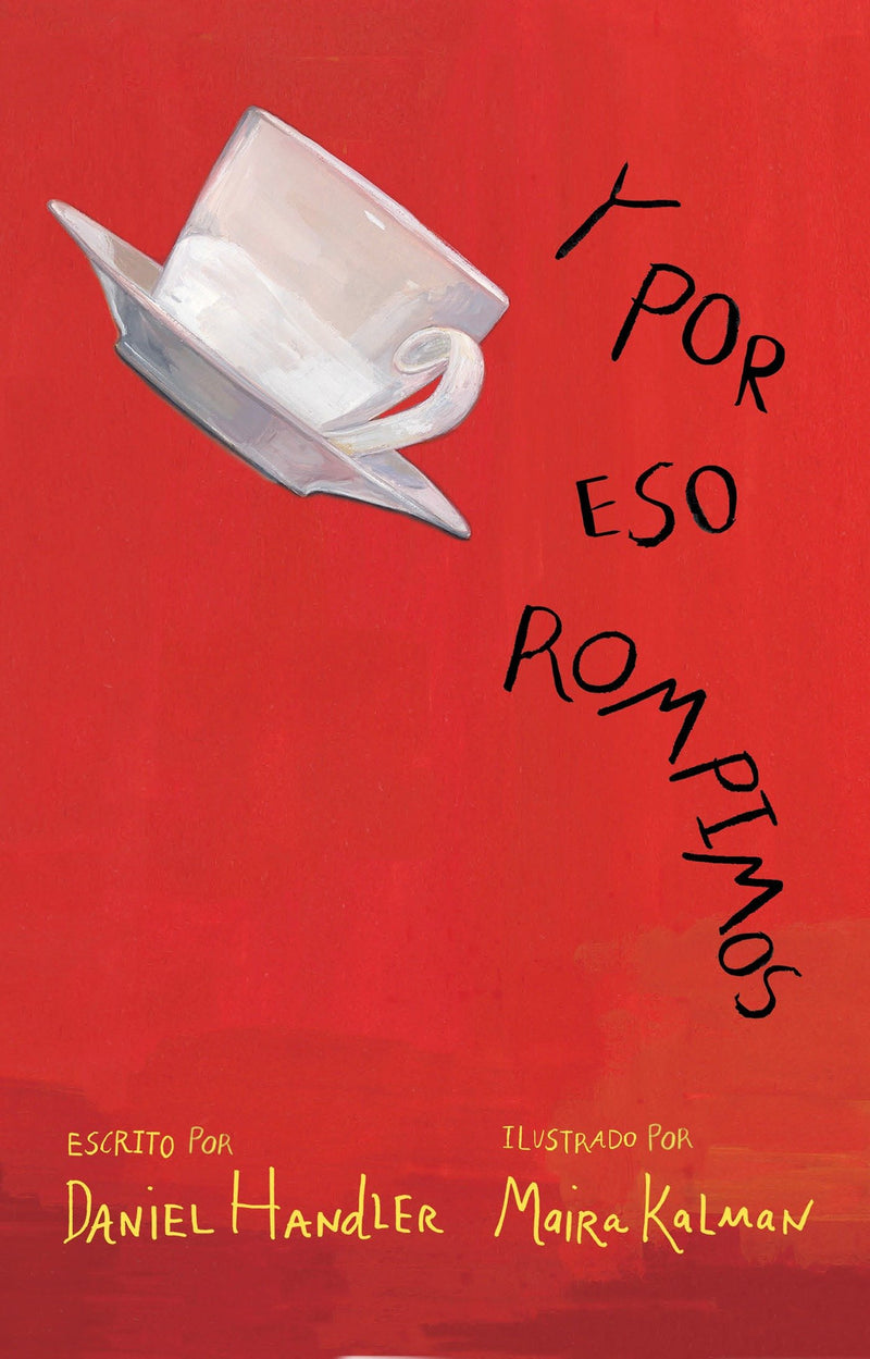 Y por eso rompimos / Why We Broke Up