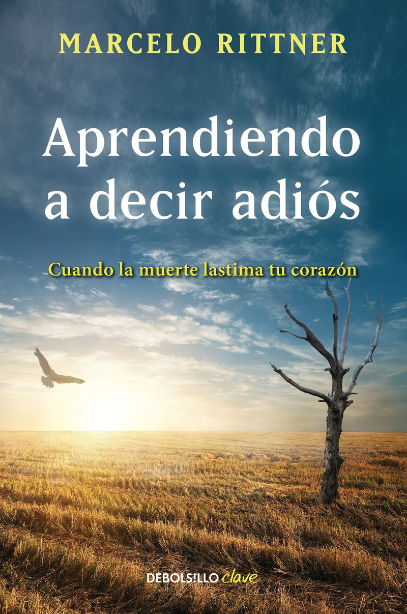 Aprendiendo a decir adiós / Learning to say goodbye