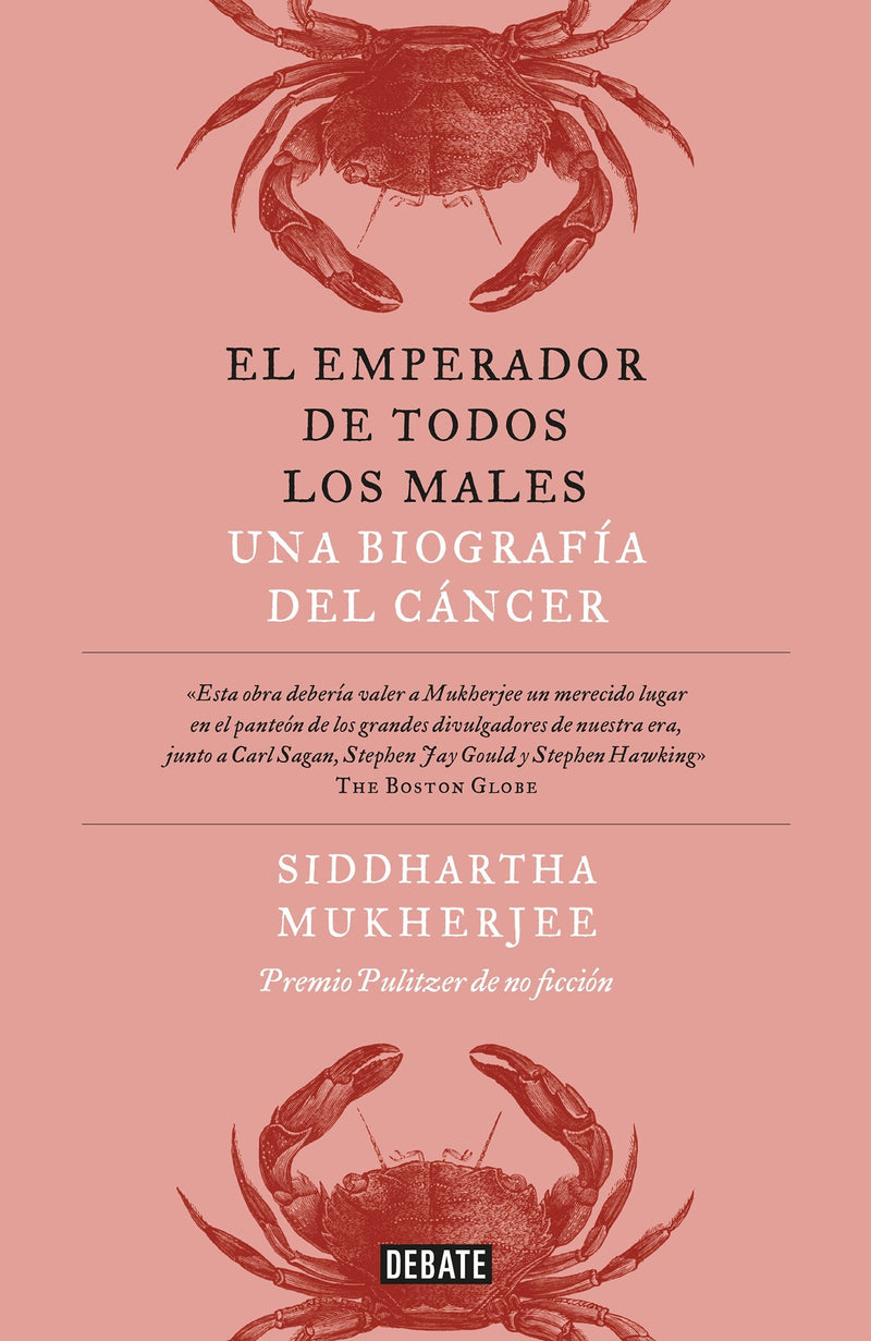 El emperador de todos los males / The Emperor of All Maladies: A Biography of Cancer