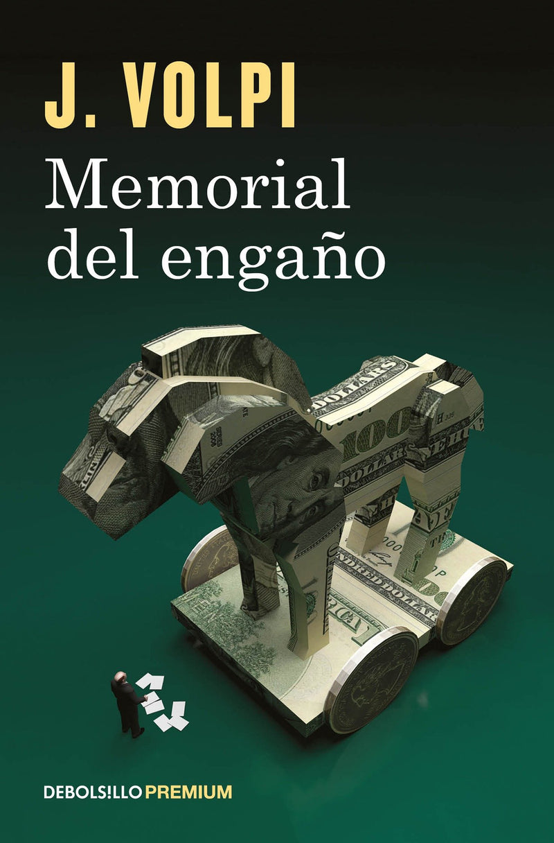 Memorial del engaño / Memoir of a Fraud