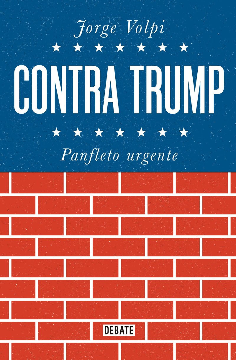 Contra Trump / Against Trump