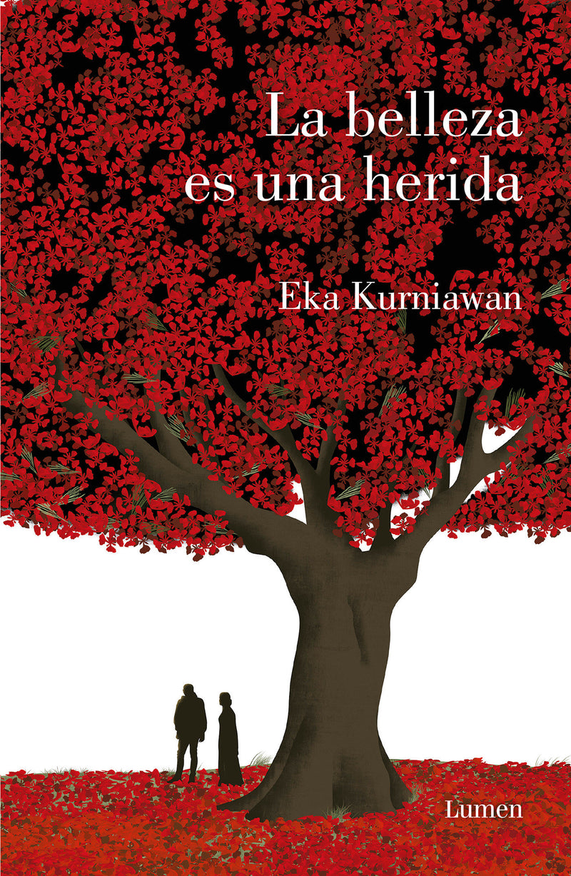 La belleza es una herida /Beauty Is a Wound