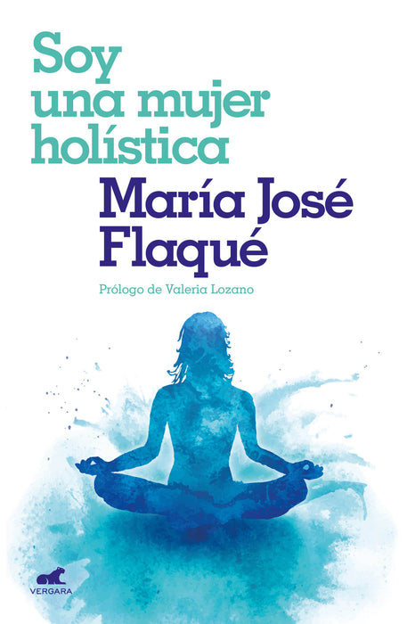 Soy una mujer holÃ­stica / I Am a Holistic Woman