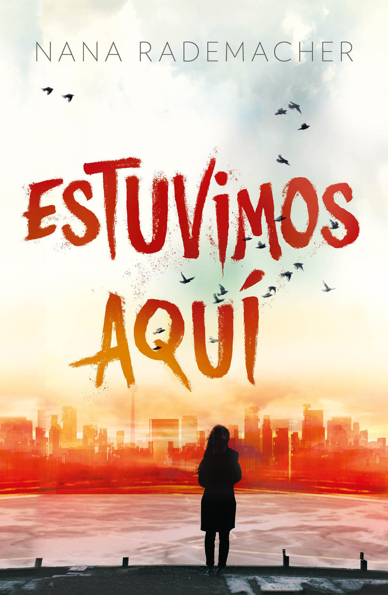 Estuvimos aquí / We Were Here
