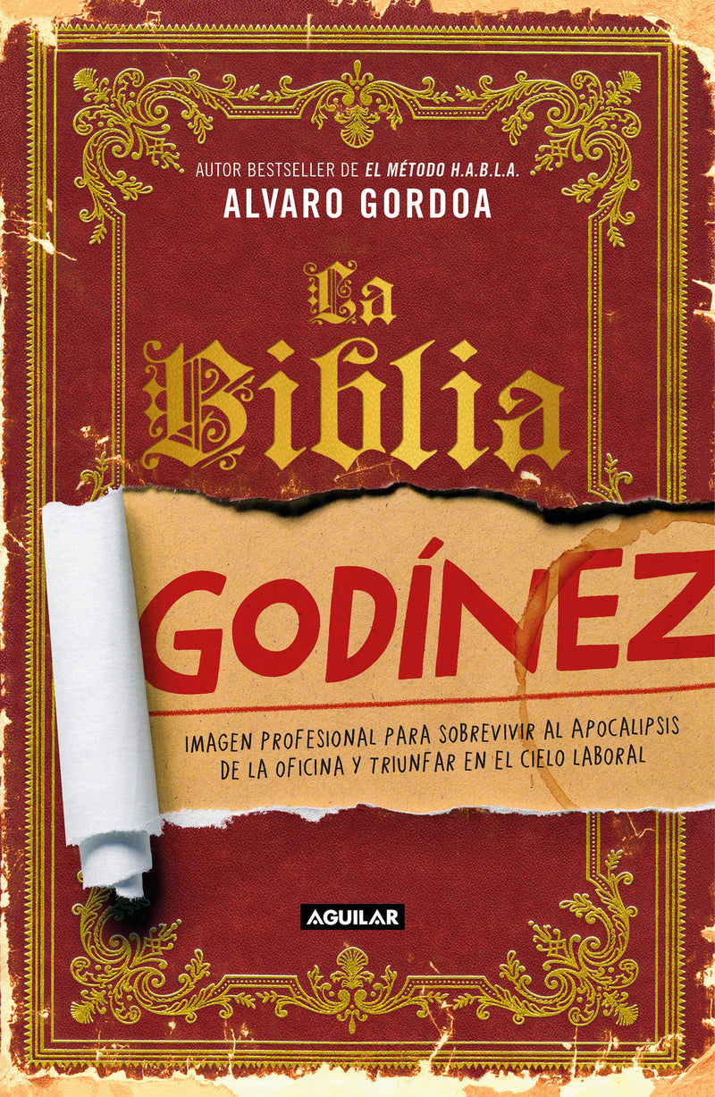 La biblia Godínez / The Desk Jockey's Bible