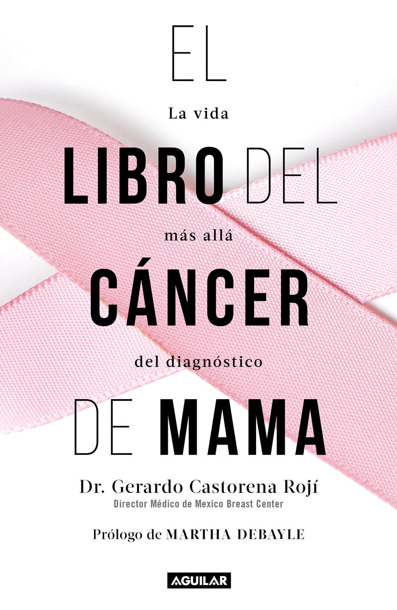 El libro del cÃ¡ncer de mama / The Breast Cancer Book