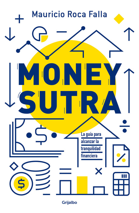 Money sutra (Spanish Edition)